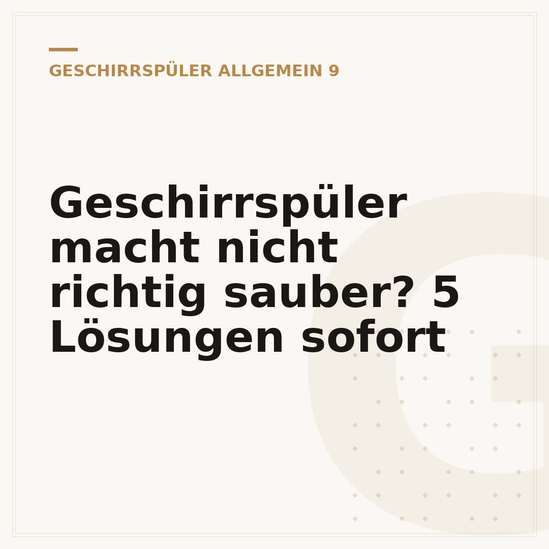 Geschirrspüler macht nicht richtig sauber? 5 Lösungen sofort