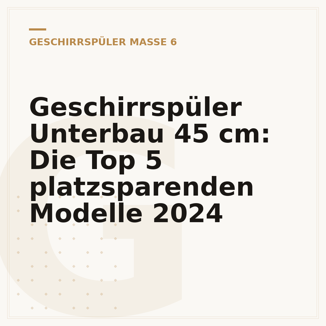 Geschirrspüler Unterbau 45 cm: Die Top 5 platzsparenden Modelle 2024