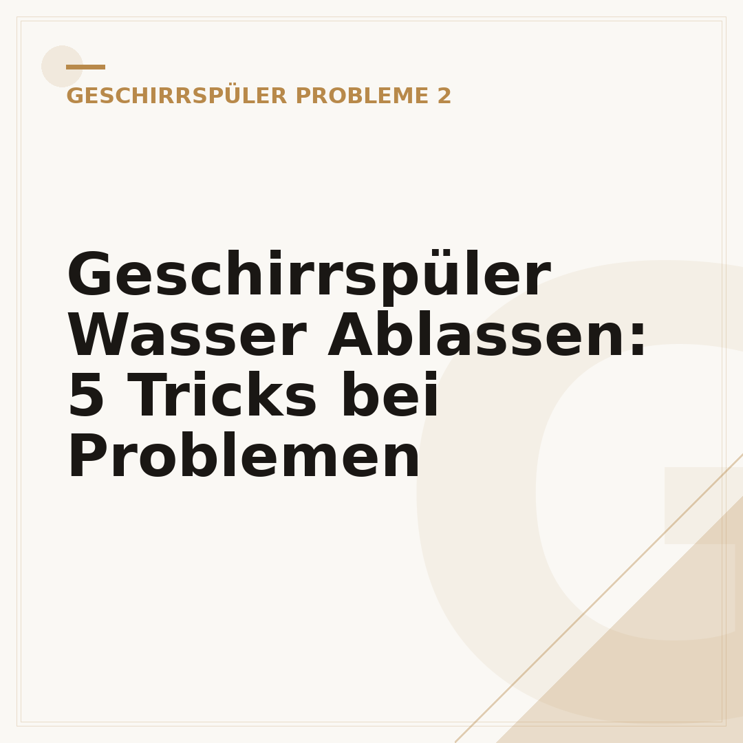 Geschirrspüler Wasser Ablassen: 5 Tricks bei Problemen