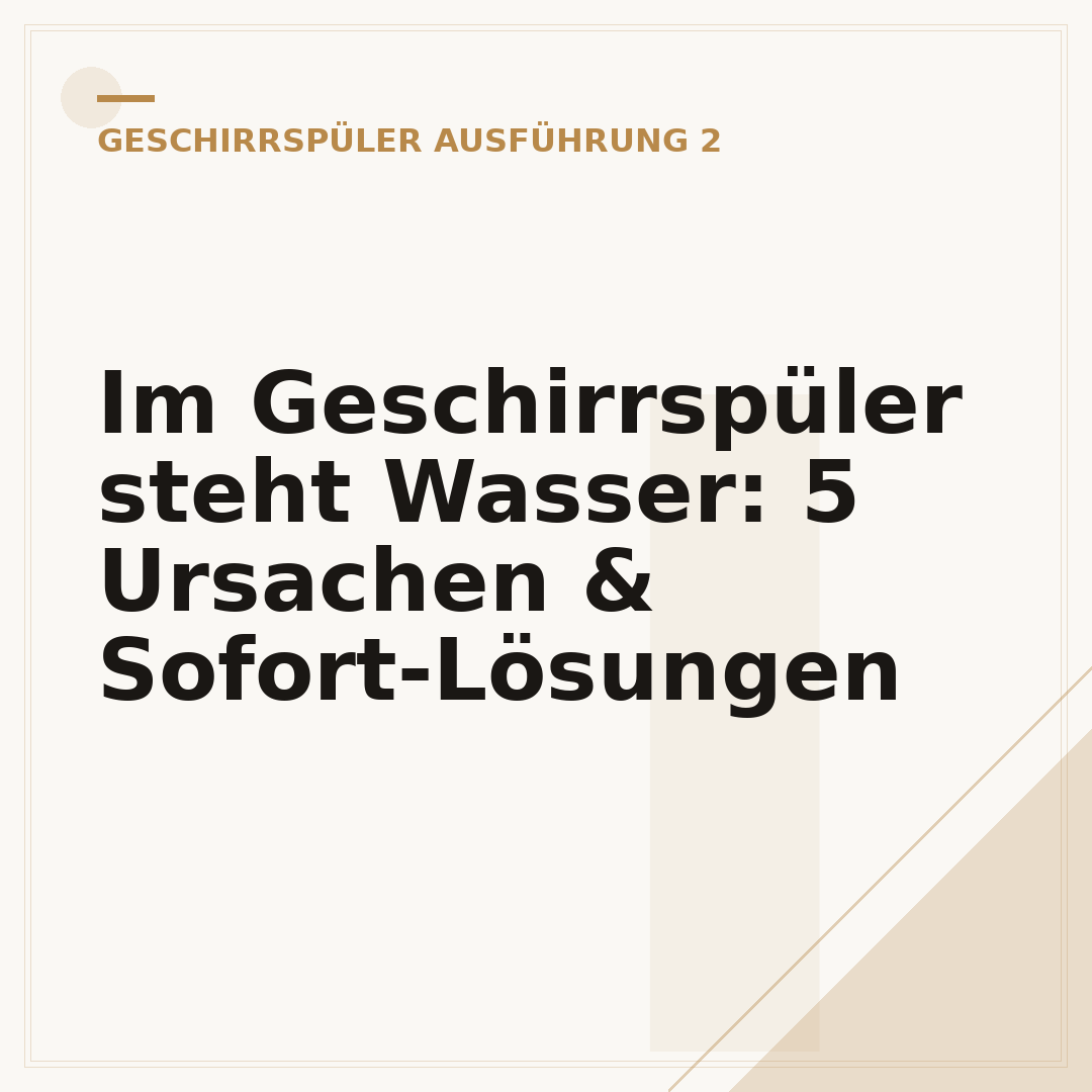 Im Geschirrspüler steht Wasser: 5 Ursachen & Sofort-Lösungen