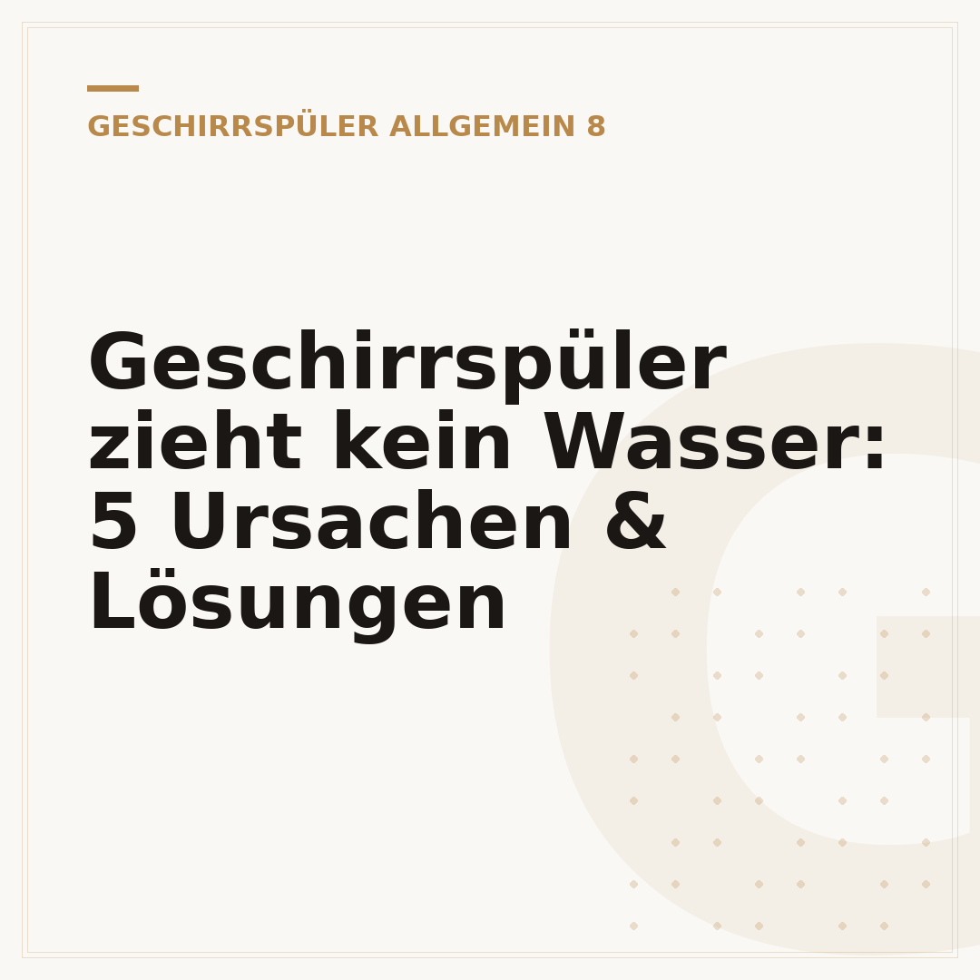 Geschirrspüler zieht kein Wasser: 5 Ursachen & Lösungen