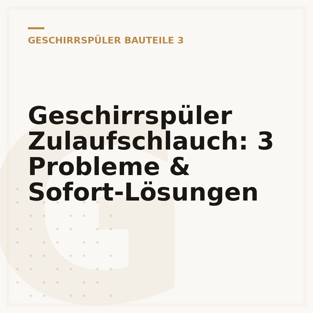 Geschirrspüler Zulaufschlauch: 3 Probleme & Sofort-Lösungen