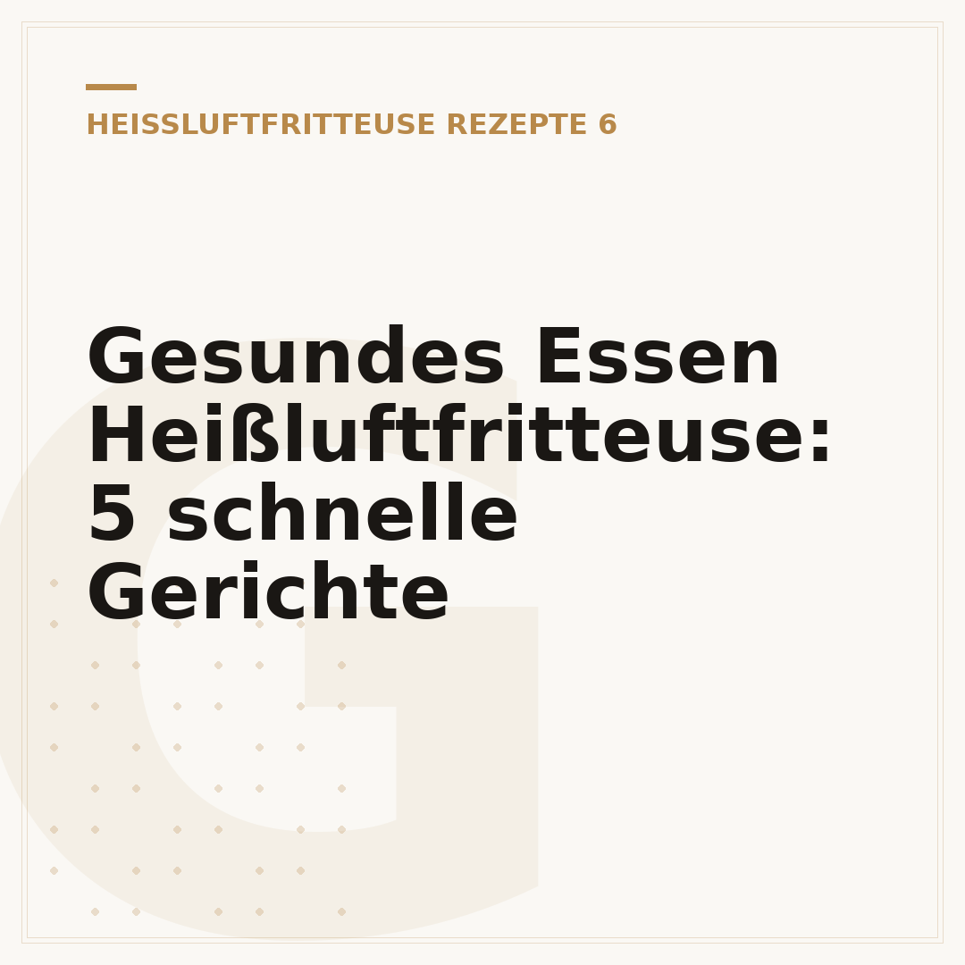 Gesundes Essen Heißluftfritteuse: 5 schnelle Gerichte