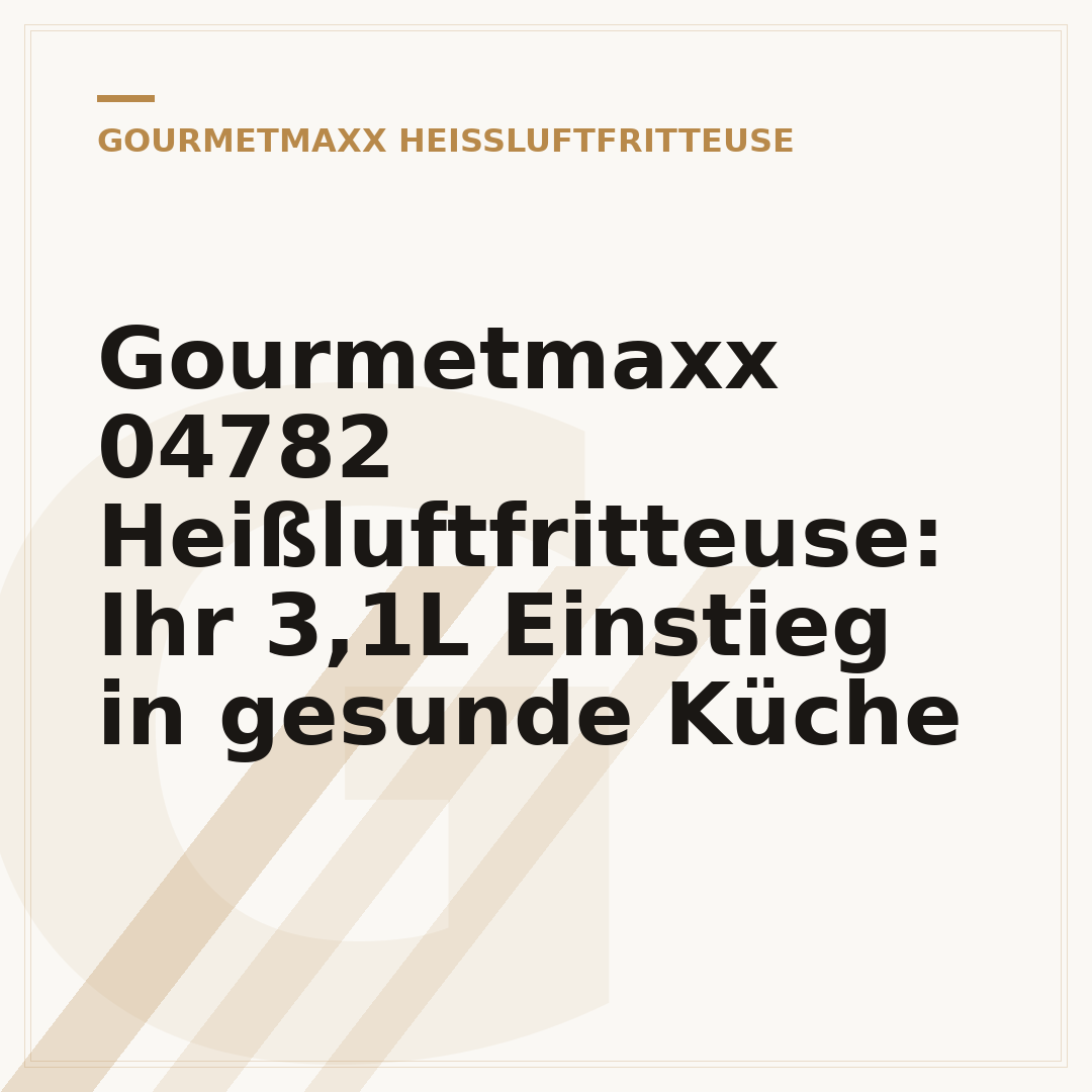 Gourmetmaxx 04782 Heißluftfritteuse: Ihr 3,1L Einstieg in gesunde Küche