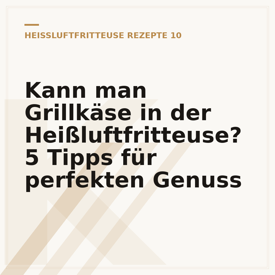 Kann man Grillkäse in der Heißluftfritteuse? 5 Tipps für perfekten Genuss