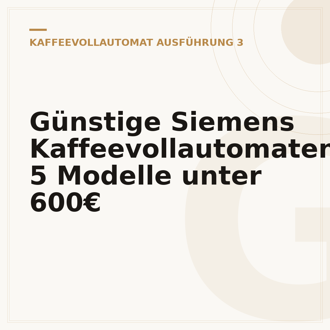 Günstige Siemens Kaffeevollautomaten: 5 Modelle unter 600€