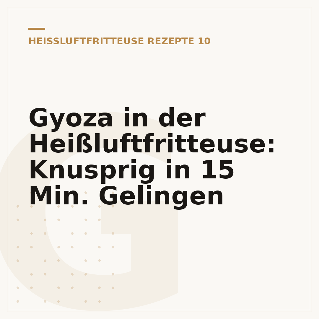 Gyoza in der Heißluftfritteuse: Knusprig in 15 Min. Gelingen