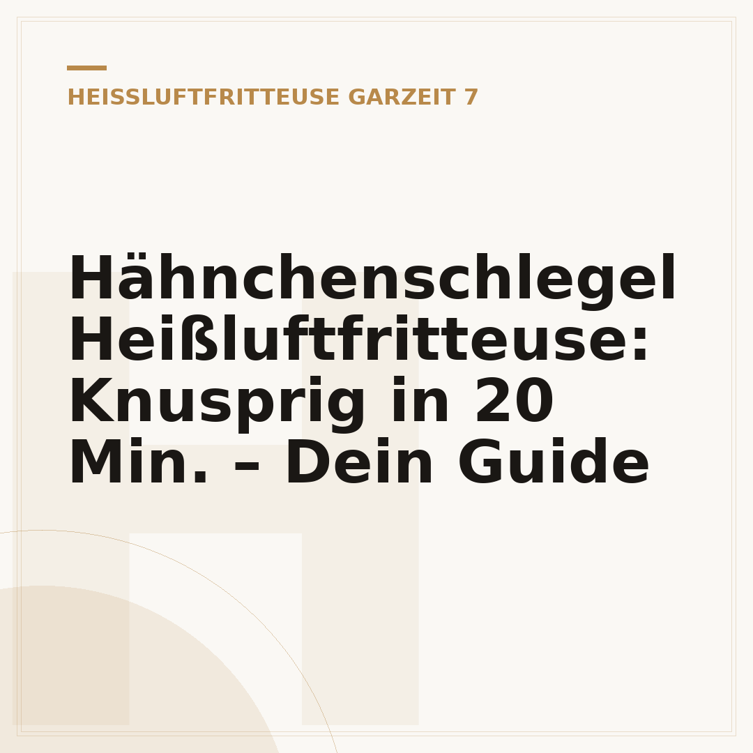 Hähnchenschlegel Heißluftfritteuse: Knusprig in 20 Min. – Dein Guide