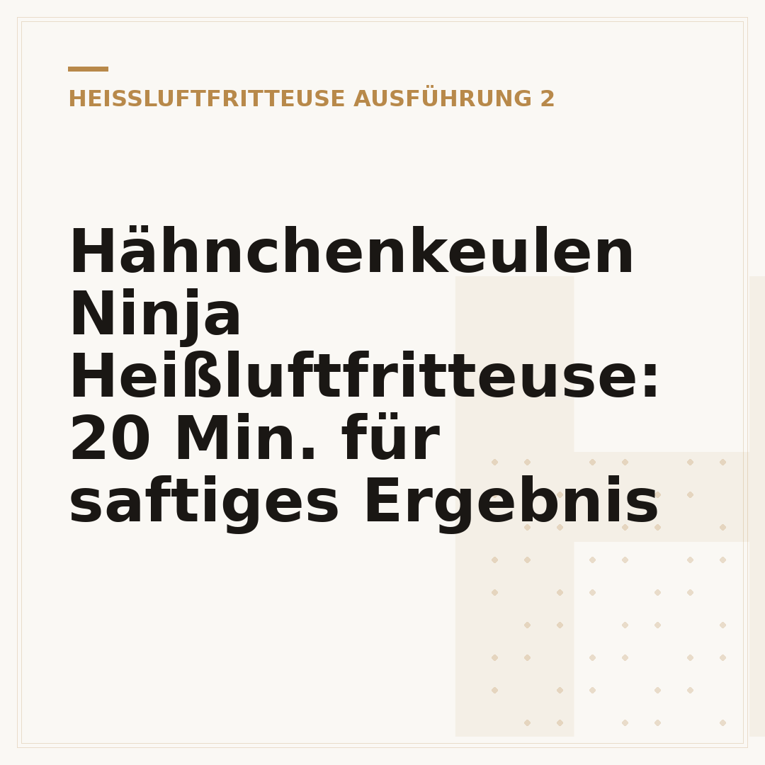 Hähnchenkeulen Ninja Heißluftfritteuse: 20 Min. für saftiges Ergebnis