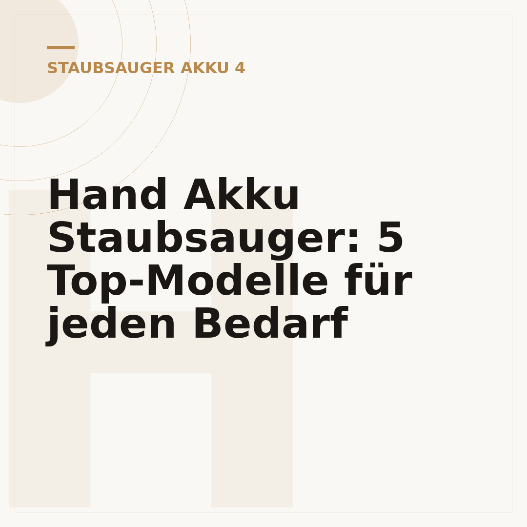 Hand Akku Staubsauger: 5 Top-Modelle für jeden Bedarf
