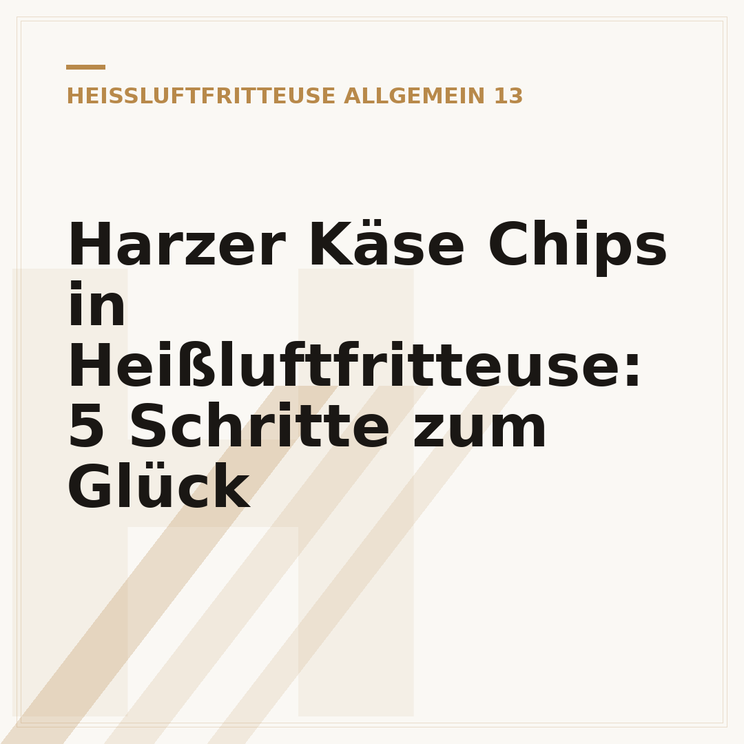 Harzer Käse Chips in Heißluftfritteuse: 5 Schritte zum Glück
