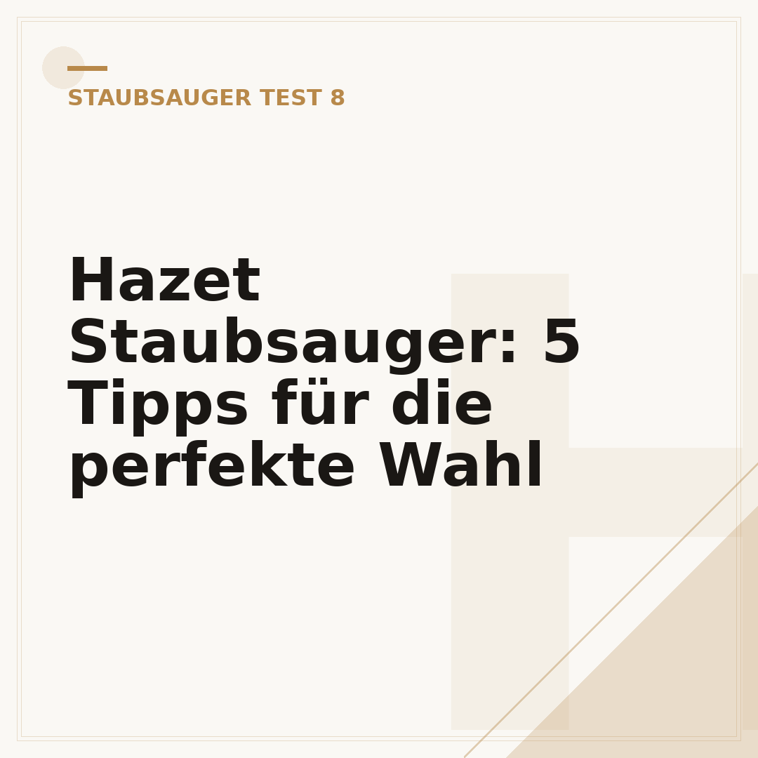 Hazet Staubsauger: 5 Tipps für die perfekte Wahl