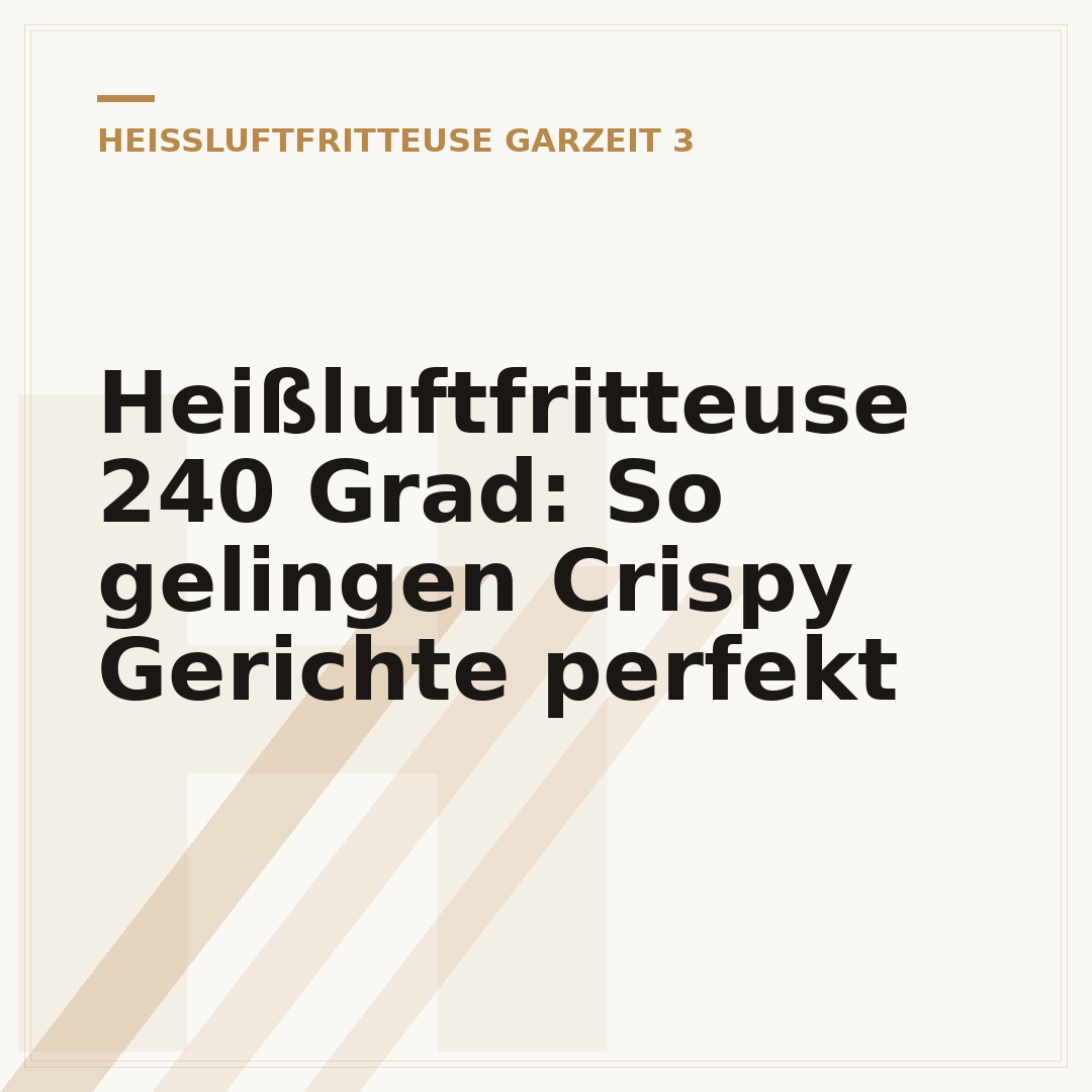 Heißluftfritteuse 240 Grad: So gelingen Crispy Gerichte perfekt