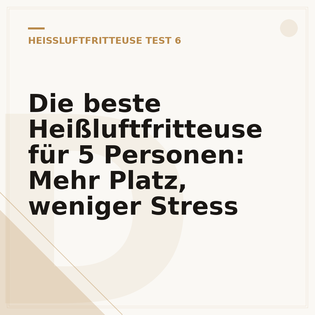 Die beste Heißluftfritteuse für 5 Personen: Mehr Platz, weniger Stress