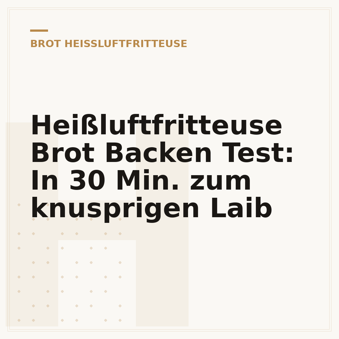 Heißluftfritteuse Brot Backen Test: In 30 Min. zum knusprigen Laib