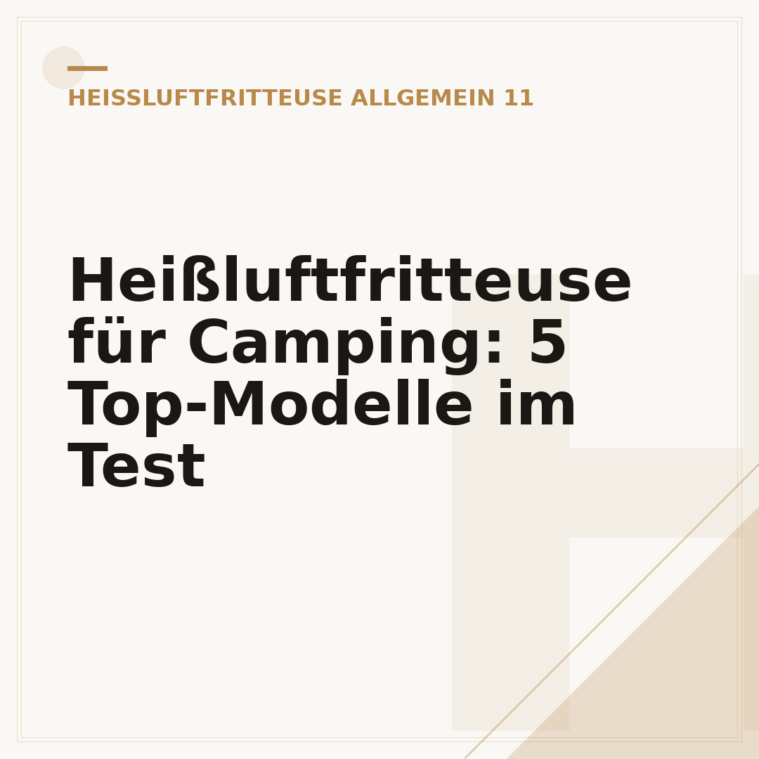 Heißluftfritteuse für Camping: 5 Top-Modelle im Test