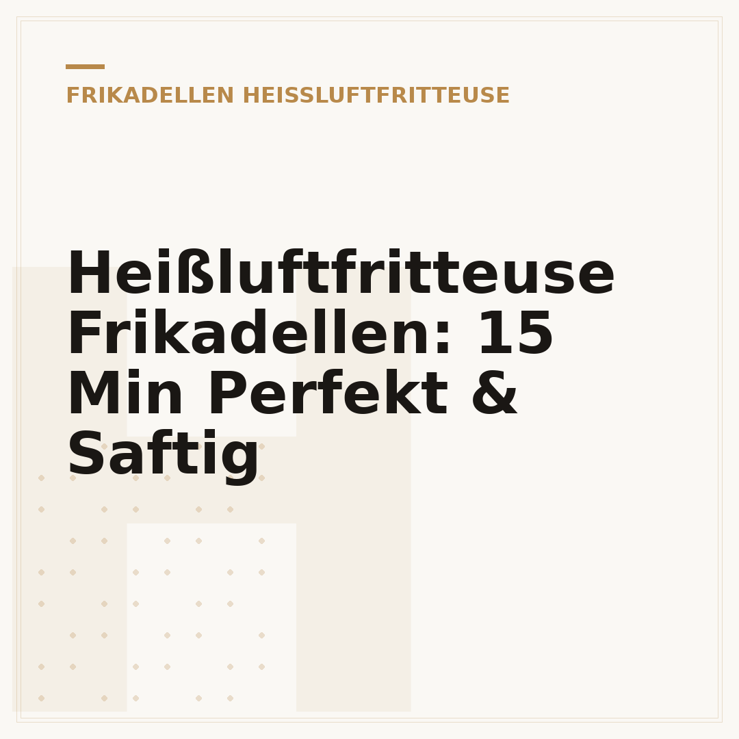 Heißluftfritteuse Frikadellen: 15 Min Perfekt & Saftig