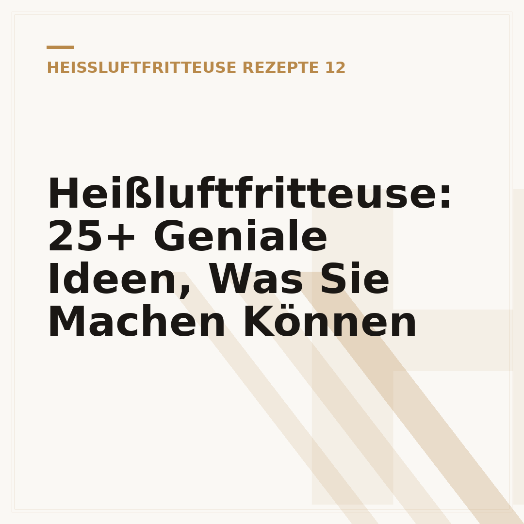Heißluftfritteuse: 25+ Geniale Ideen, Was Sie Machen Können