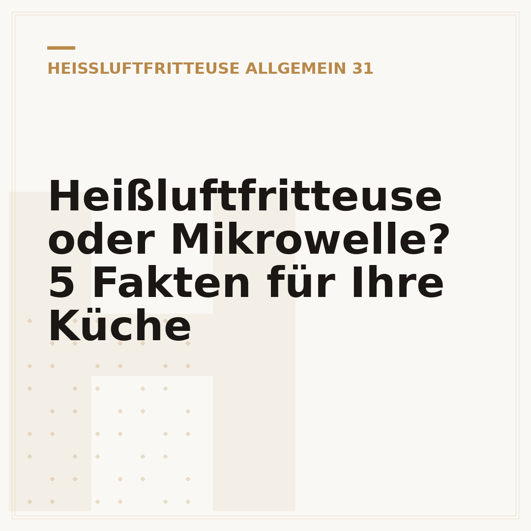 Heißluftfritteuse oder Mikrowelle? 5 Fakten für Ihre Küche