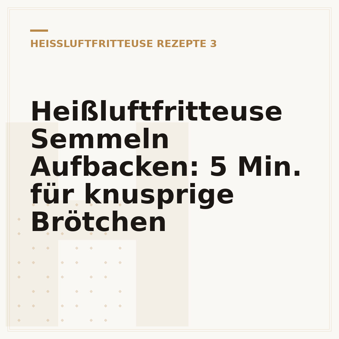 Heißluftfritteuse Semmeln Aufbacken: 5 Min. für knusprige Brötchen