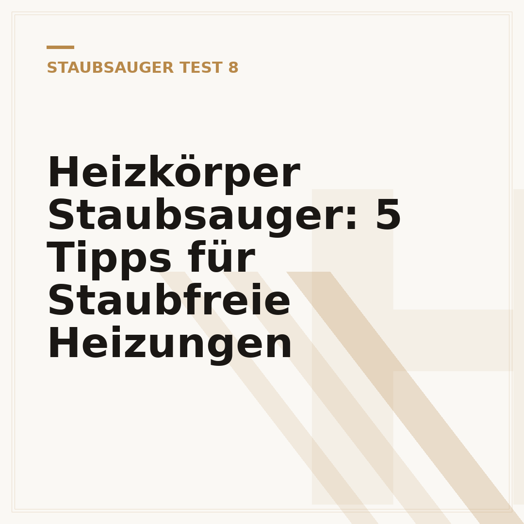Heizkörper Staubsauger: 5 Tipps für Staubfreie Heizungen