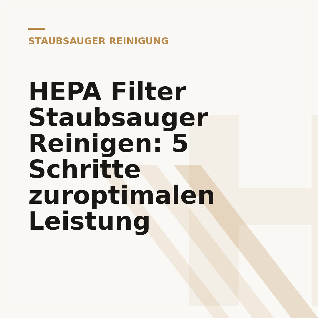 HEPA Filter Staubsauger Reinigen: 5 Schritte zuroptimalen Leistung