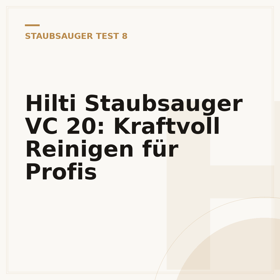 Hilti Staubsauger VC 20: Kraftvoll Reinigen für Profis