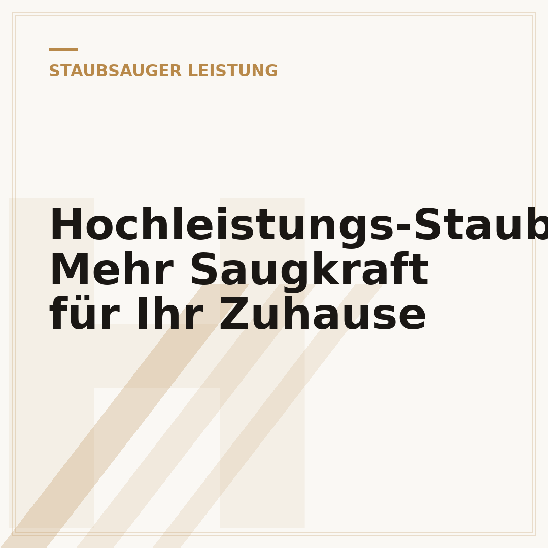 Hochleistungs-Staubsauger: Mehr Saugkraft für Ihr Zuhause