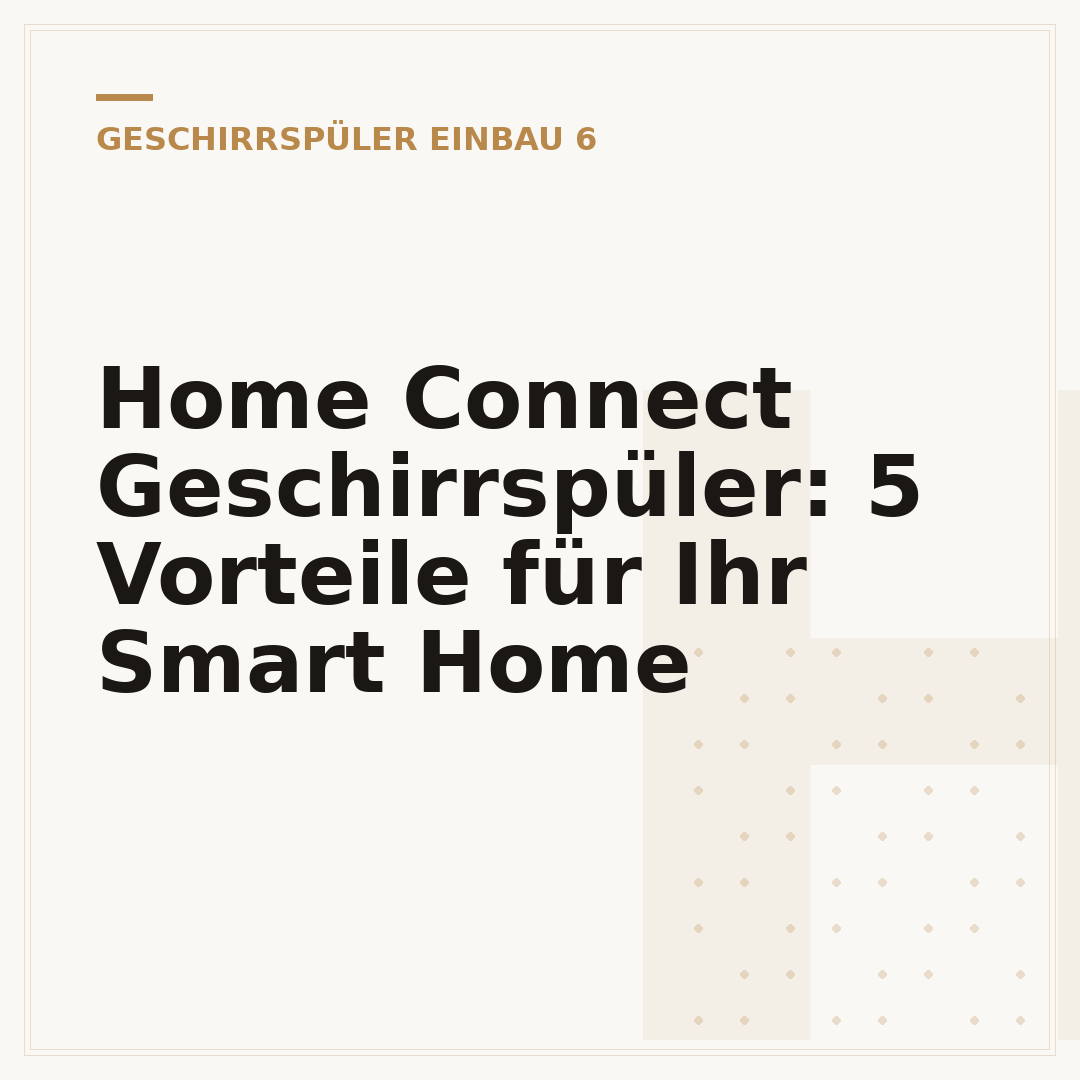 Home Connect Geschirrspüler: 5 Vorteile für Ihr Smart Home