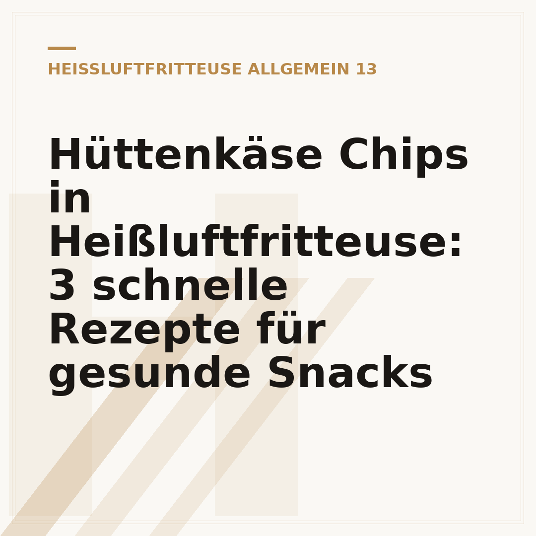 Hüttenkäse Chips in Heißluftfritteuse: 3 schnelle Rezepte für gesunde Snacks