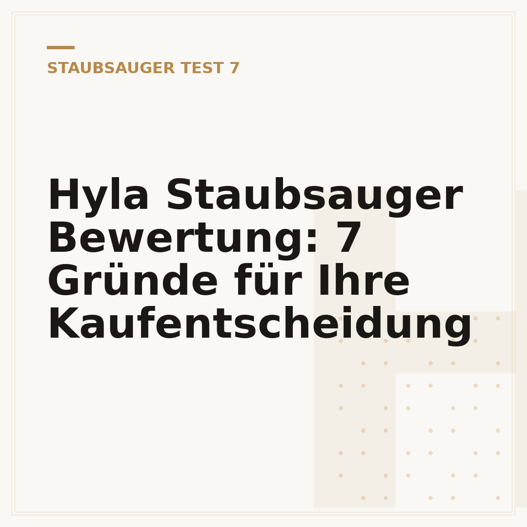 Hyla Staubsauger Bewertung: 7 Gründe für Ihre Kaufentscheidung