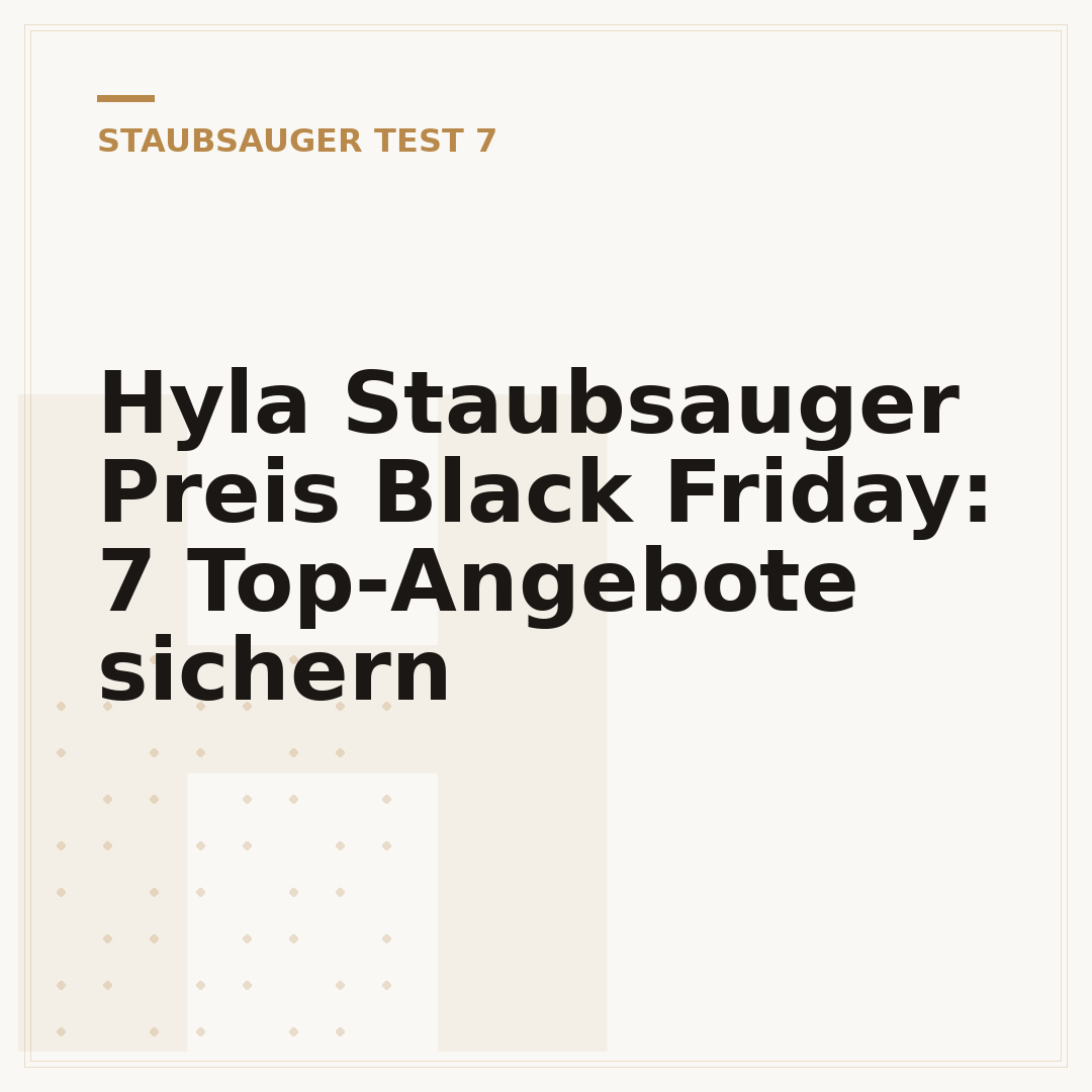 Hyla Staubsauger Preis Black Friday: 7 Top-Angebote sichern