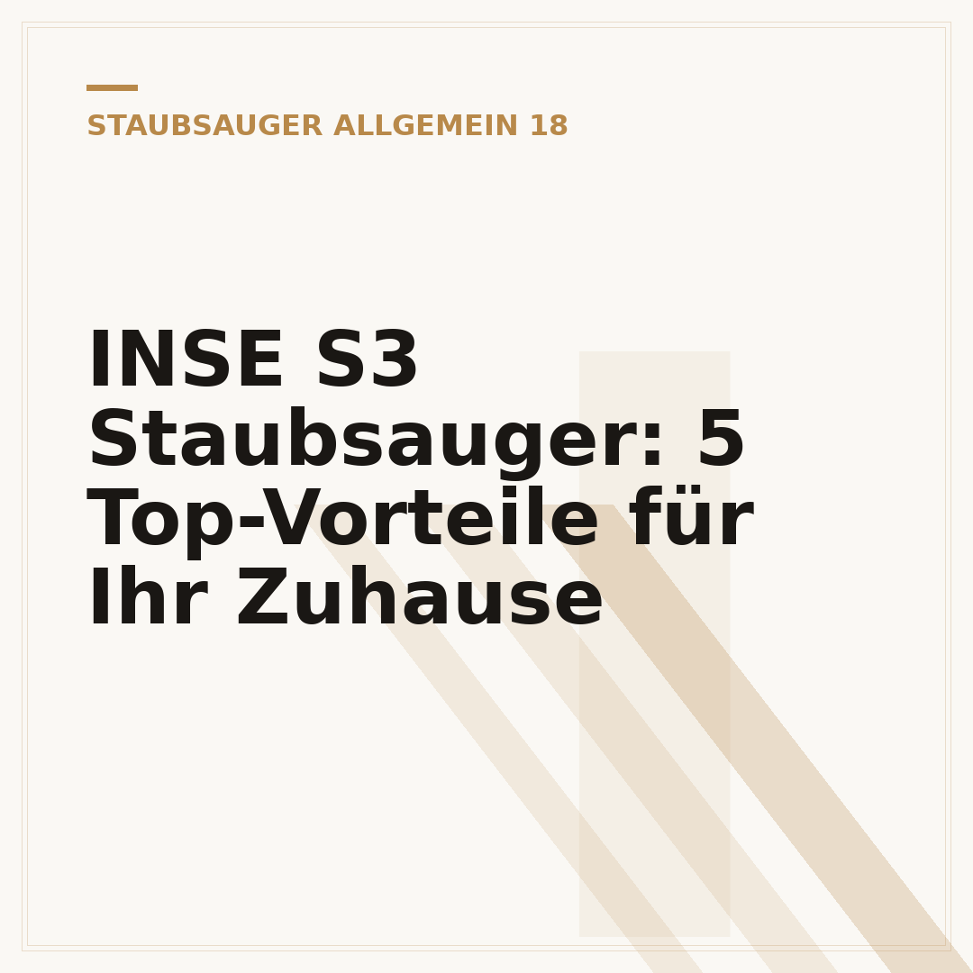 INSE S3 Staubsauger: 5 Top-Vorteile für Ihr Zuhause