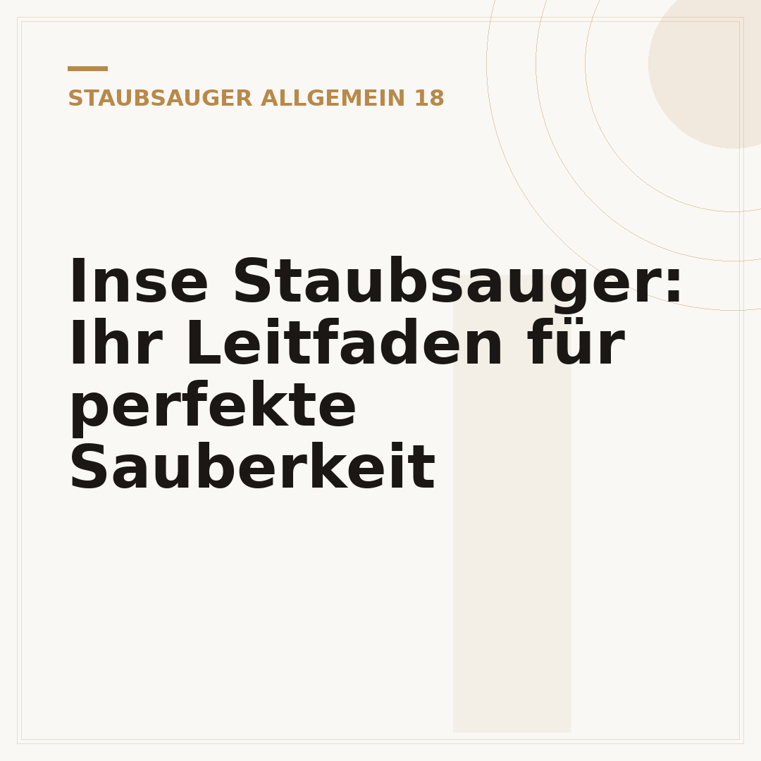 Inse Staubsauger: Ihr Leitfaden für perfekte Sauberkeit