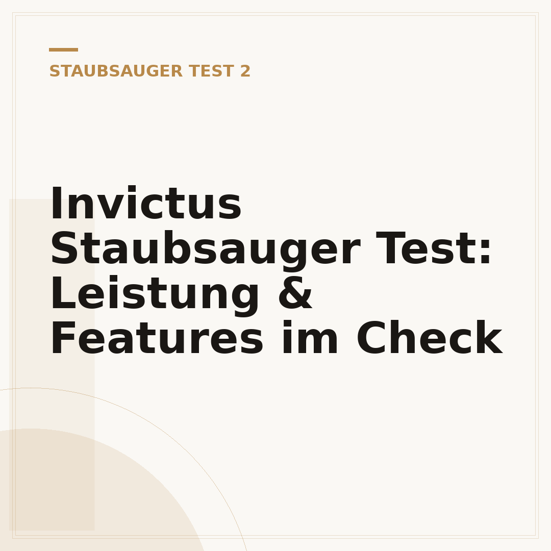Invictus Staubsauger Test: Leistung & Features im Check