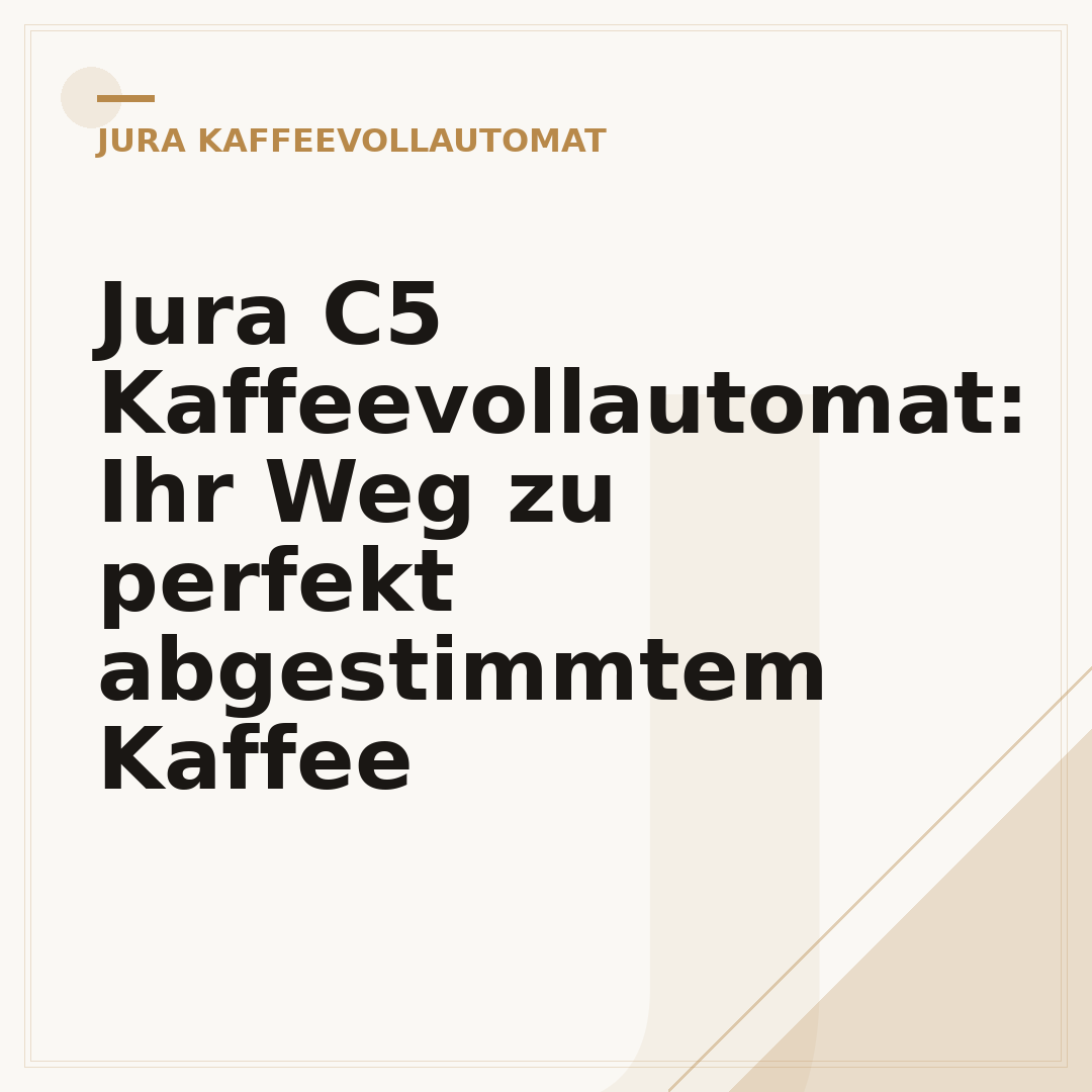 Jura C5 Kaffeevollautomat: Ihr Weg zu perfekt abgestimmtem Kaffee