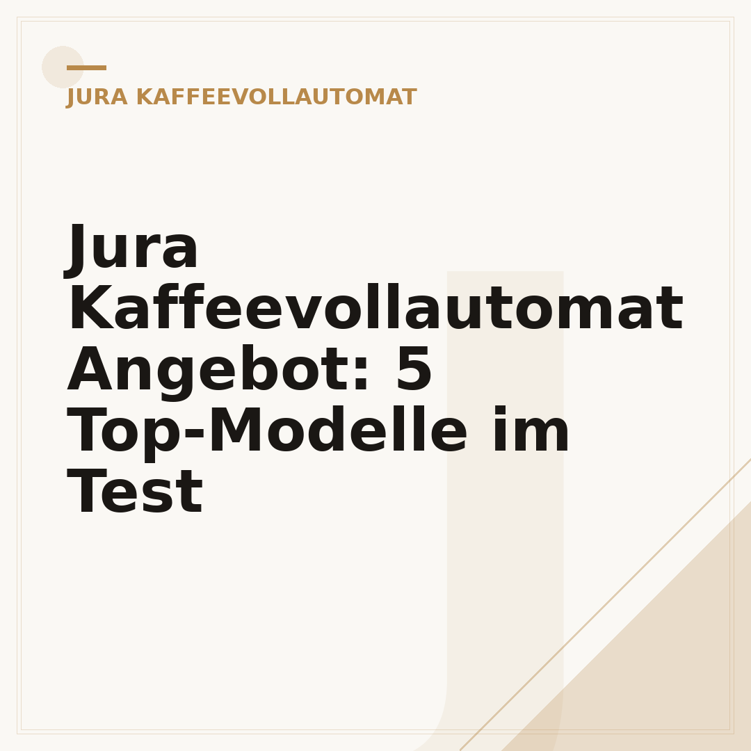 Jura Kaffeevollautomat Angebot: 5 Top-Modelle im Test