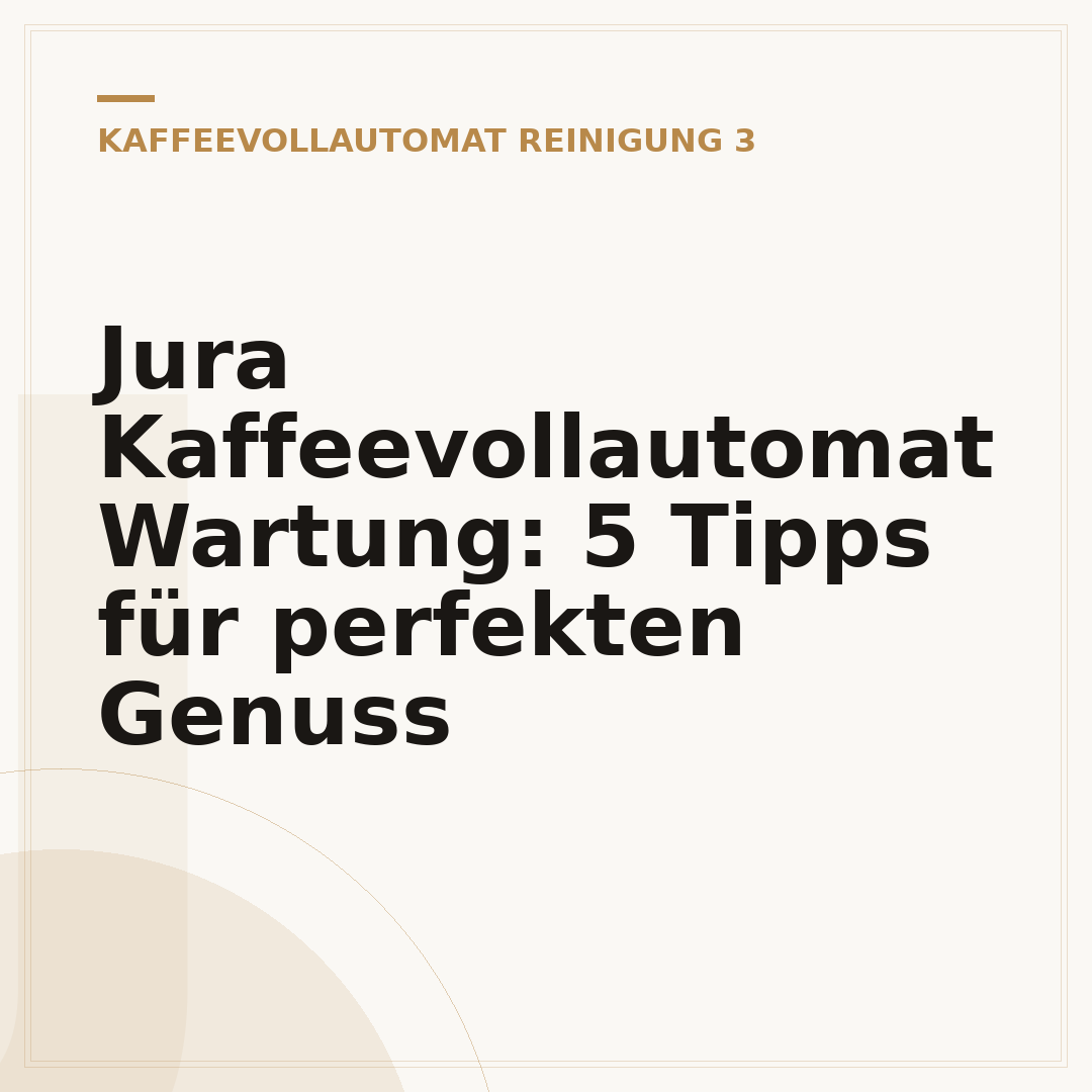 Jura Kaffeevollautomat Wartung: 5 Tipps für perfekten Genuss