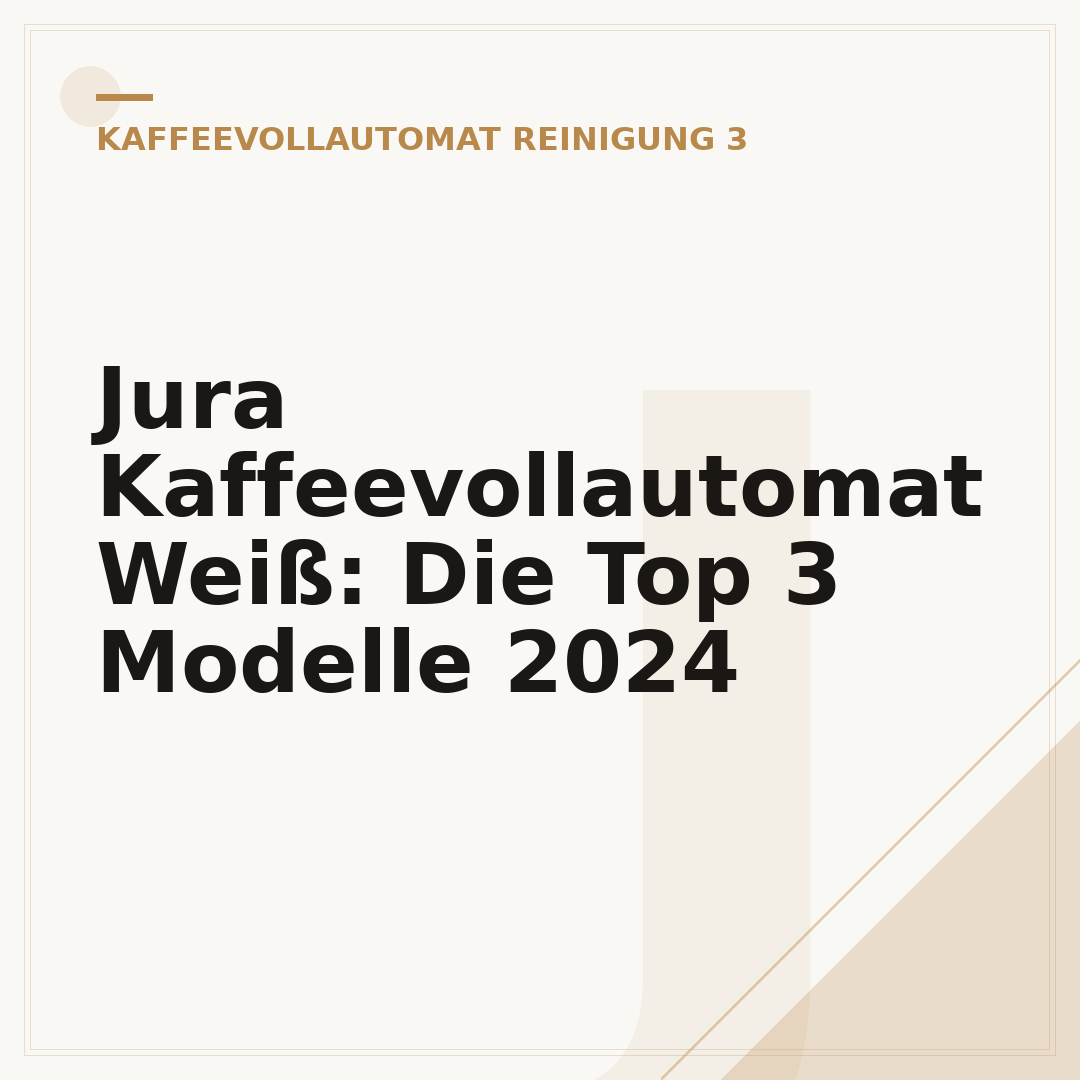 Jura Kaffeevollautomat Weiß: Die Top 3 Modelle 2024