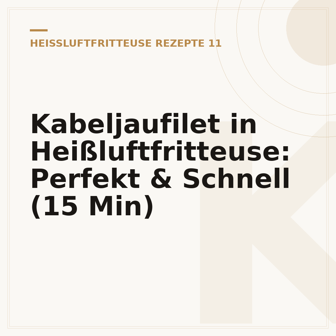 Kabeljaufilet in Heißluftfritteuse: Perfekt & Schnell (15 Min)