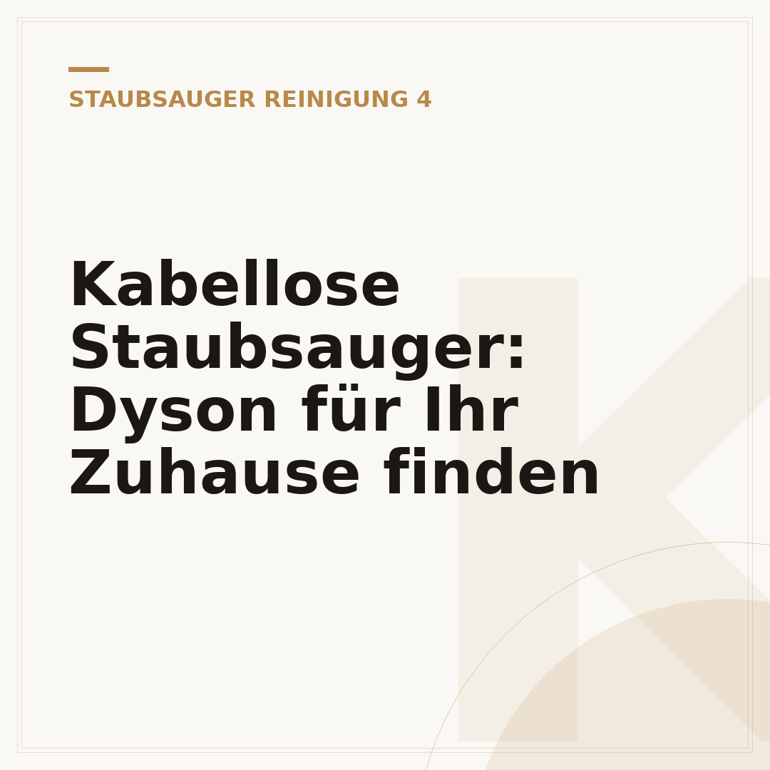 Kabellose Staubsauger: Dyson für Ihr Zuhause finden