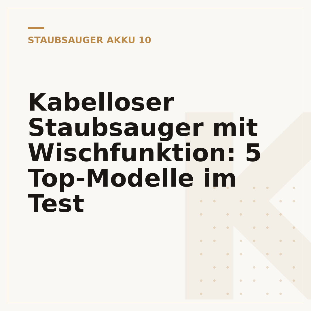 Kabelloser Staubsauger mit Wischfunktion: 5 Top-Modelle im Test