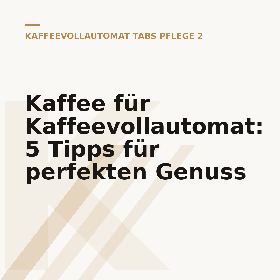 Kaffee für Kaffeevollautomat: 5 Tipps für perfekten Genuss