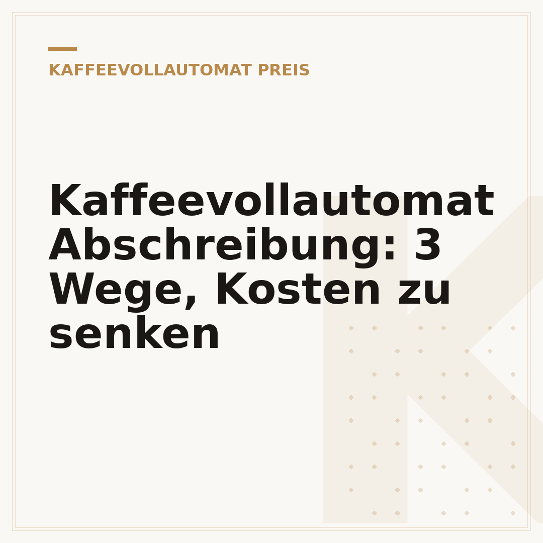 Kaffeevollautomat Abschreibung: 3 Wege, Kosten zu senken