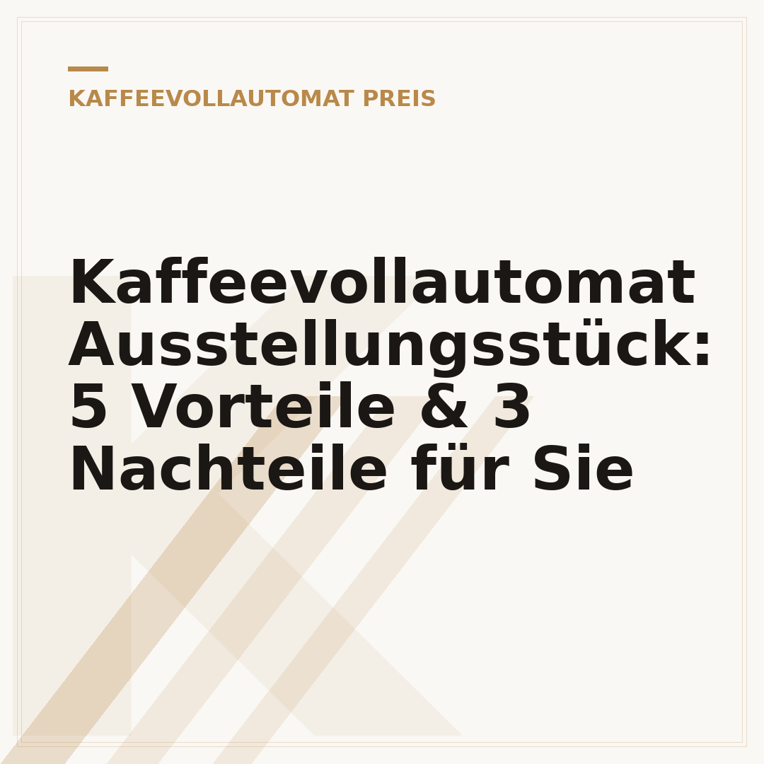 Kaffeevollautomat Ausstellungsstück: 5 Vorteile & 3 Nachteile für Sie