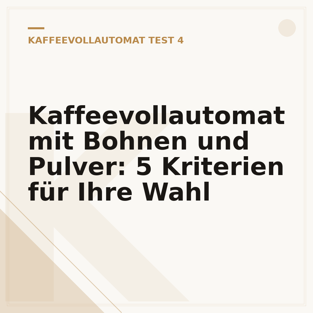 Kaffeevollautomat mit Bohnen und Pulver: 5 Kriterien für Ihre Wahl