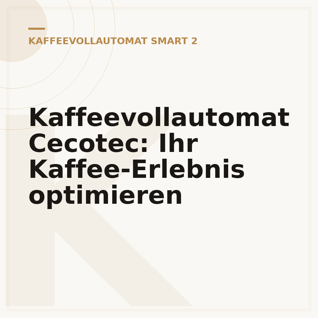 Kaffeevollautomat Cecotec: Ihr Kaffee-Erlebnis optimieren