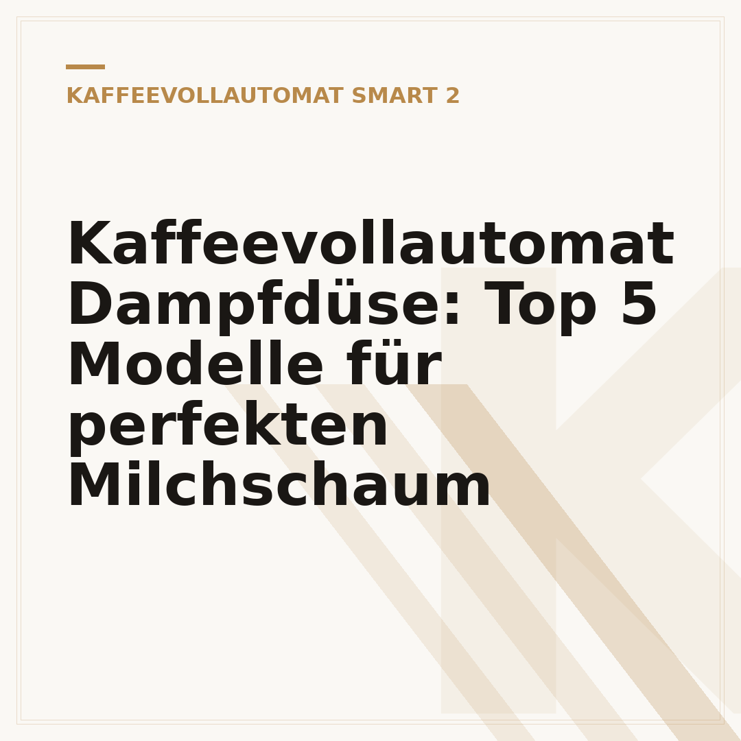 Kaffeevollautomat Dampfdüse: Top 5 Modelle für perfekten Milchschaum