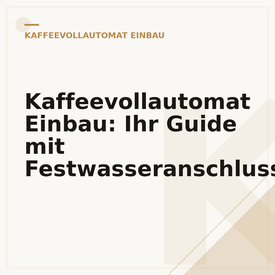 Kaffeevollautomat Einbau: Ihr Guide mit Festwasseranschluss