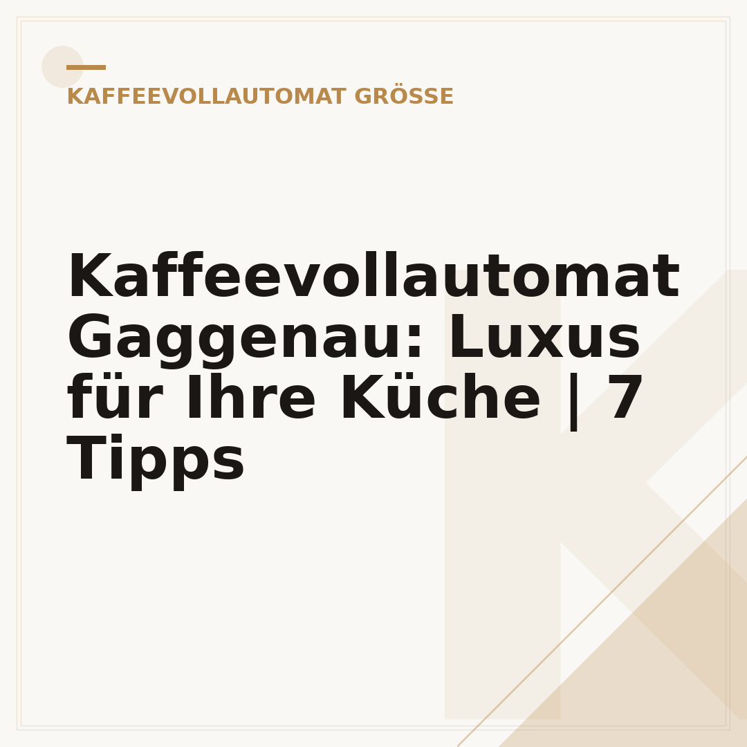 Kaffeevollautomat Gaggenau: Luxus für Ihre Küche | 7 Tipps